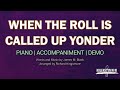 When the Roll is Called Up Yonder | Piano | Accompaniment | Lyrics