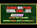 39. Explicit Wait in Selenium | Selenium - Python Tutorial