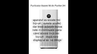 Resetare filtru aer Purificator Xiaomi Mi Air Purifier 3H