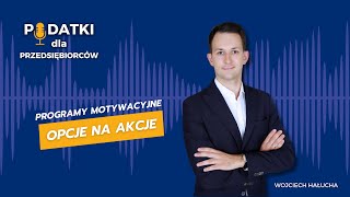 #08 Programy motywacyjne typu opcje na akcje