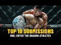 Top 10 Submissions From ONE: ENTER THE DRAGON Athletes | ONE Highlights