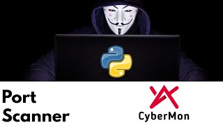 Port Scanner |Python Hacking Ep1| CyberMon