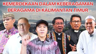 Kemerdekaan dalam perbedaan umat Beragama di Kalimantan Timur | DIRGAHAYU INDONESIA KE 79