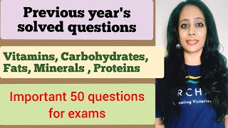 General Science: Nutrition - Important Previous Years' Questions