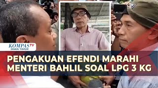 [Full] Viral Marahi Menteri Bahlil Gegera Elpiji 3 Kg, Efendi: Keluh Kesah Masyarakat Dia Harus Tau!