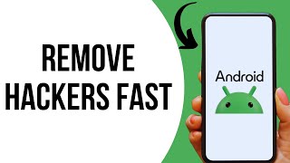 How to remove Hackers from your phone ?