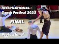International Dance festival 2023 | Final | Professional
