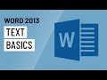 Word 2013: Text Basics
