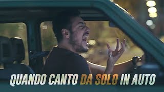 The Jackal feat Negramaro - QUANDO canto DA SOLO in auto