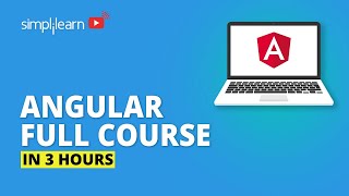 Angular Full Course | Angular Tutorial For Beginners | Angular Tutorial | Learn Angular |Simplilearn