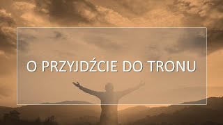 O Przyjdźcie Do Tronu  (O Come To The Altar)  - KCHBand Wielkanoc