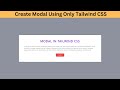 Create a Modal Using Tailwind CSS | Popup Modal Tailwind