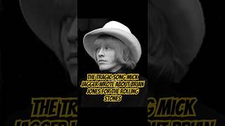 The tragic song Mick Jagger wrote about Brian Jones for The Rolling Stones #fec #rollingstones