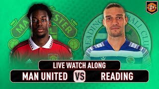 Manchester United VS Reading 3-1 FA CUP LIVE WATCH ALONG