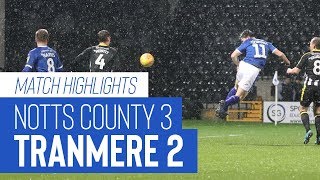 Match Highlights | Notts County v Tranmere Rovers - Sky Bet League Two