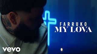 Farruko - My Lova (Official Video)