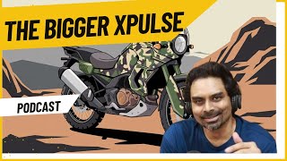 Should you buy The XPulse 400? Podcast.