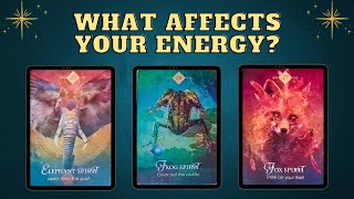 Spiritual Reading, What Affects Your Energy? Pick a card