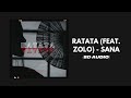 [8D AUDIO] RATATA (feat. Zolo) - SANA // Wu Chang Records | NoPixel