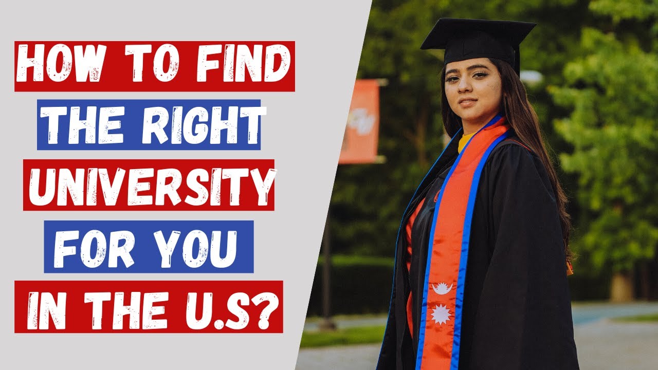 How To Find The Right University For YOU In The U.S? | International ...