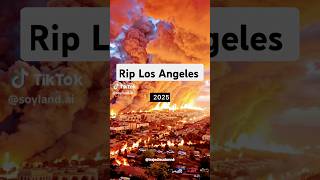 RIP LOS ANGELES😭🥱