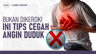 Bisa Fatal, Ini Tips Mencegah Angin Duduk | Hidup Sehat tvOne