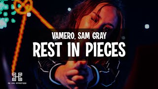 VAMERO x Sam Gray - Rest In Pieces