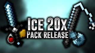 Ice 20x {Pack Release}