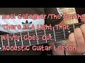 Noel Gallagher/The Smiths-There Is A Light That Never Goes Out-Acoustic Guitar Lesson.