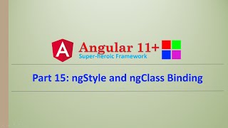 Angular Complete Series | ngStyle and ngClass Binding | Part 15 | Angular11+
