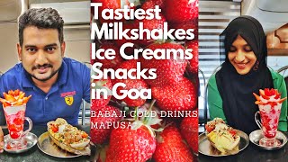 Babaji Cold Drinks in Mapusa : The Tastiest Milk Shakes Ice-creams & Snacks in Goa | Goa Vlog