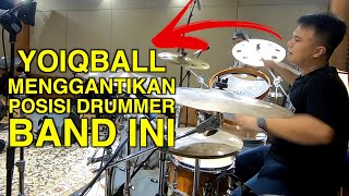 YOIQBALL AKAN MENGGANTIKAN POSISI DRUMMER DI BAND INI?