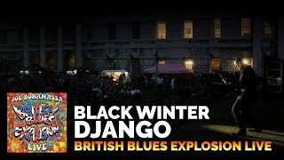 Joe Bonamassa Official - "Black Winter/Django" - British Blues Explosion Live
