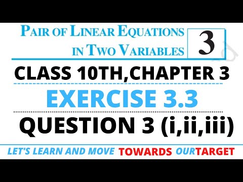 CLASS 10TH EXERCISE 3.3 QUESTION 3 PART 1, 2 & 3 | C.B.S.E & N.C.E.R.T ...