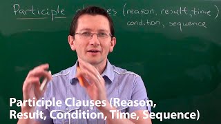 Типы причастных оборотов (reason, result, condition, time, sequence) в английском языке