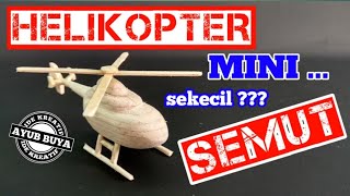 MUDAH!!! cara buat miniatur pesawat HELIKOPTER MINI dari stik es krim