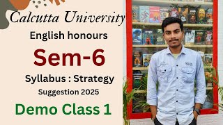 Calcutta University English Honours Sem-6 Master Class 1