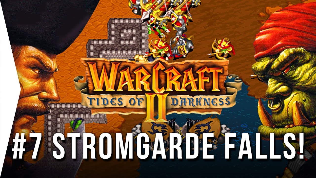 WarCraft 2 THE FALL OF STROMGARDE | Tides Of Darkness Orc Campaign ...