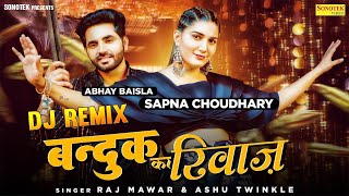 Sapna Chaudhary | Bandook Ka Riwaaz ( Official Song ) Abhay Baisla | New Haryanvi Video Song 2023