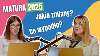 Zmiany na maturze 2025! Wyjaśniamy NOWE WYMAGANIA