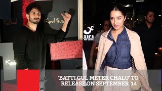 ‘Batti Gul Meter Chalu’ To Release On September  14