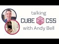 CUBE CSS with its creator Andy Bell