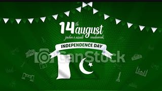 14 August Song 2021 |14 August Mili Nagma 2021 |Independence Day Mili Tarana