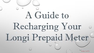 A Guide to Recharging Your Longi Prepaid Meter