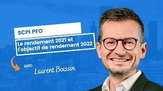 Le rendement 2021 et l'objectif de rendement 2022 pour PFO