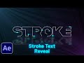 Stroke Text Reveal Animation Tutorial in After Effects | No Plugins | Light Strokes