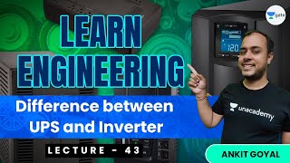 Difference between UPS and Inverter ? | L 43  | Learn Engineering | GATE/ESE 2022