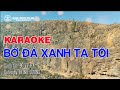 KARAOKE THÁNH CA - BỜ ĐÁ XANH TẠ TỘI || ✍🏼 Sáng tác: ĐỖ VY HẠ ||🎤 KARAOKE TONE NỮ