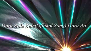 Daru Aale Kide(Official Song) Daru Aale Kire Masoom Sharma new song 2020
