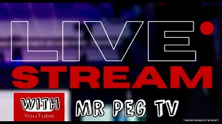 MR.PEG TV | Welcome again to my 59 Live Streaming